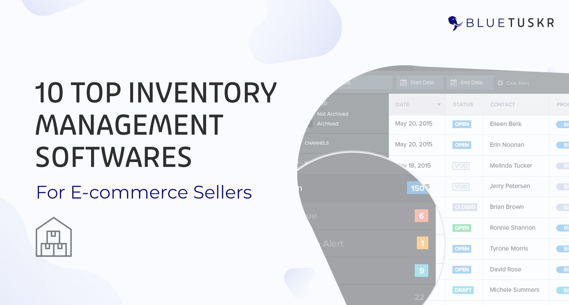 10 Top Inventory Management Softwares for E-commerce Sellers (Updated 2020)