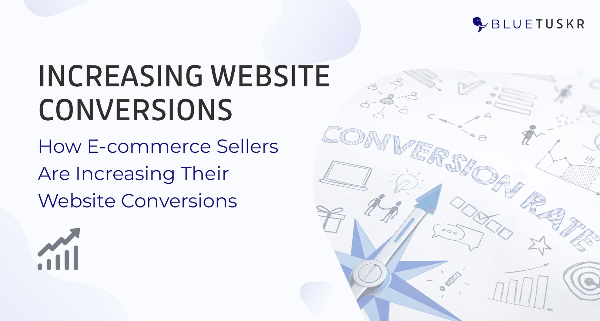 How E-commerce Sellers Are Increasing Their Website Conversions