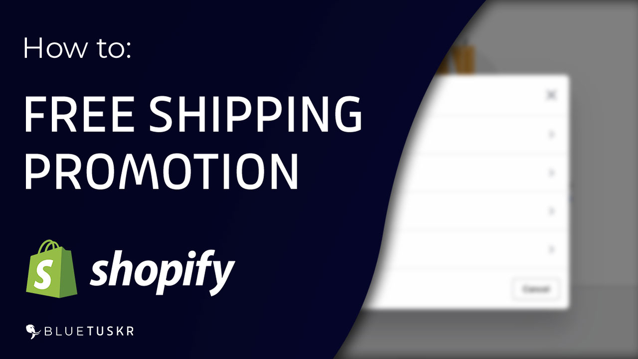 How to Start a Free Shipping Promotion on Shopify - Updated 2023