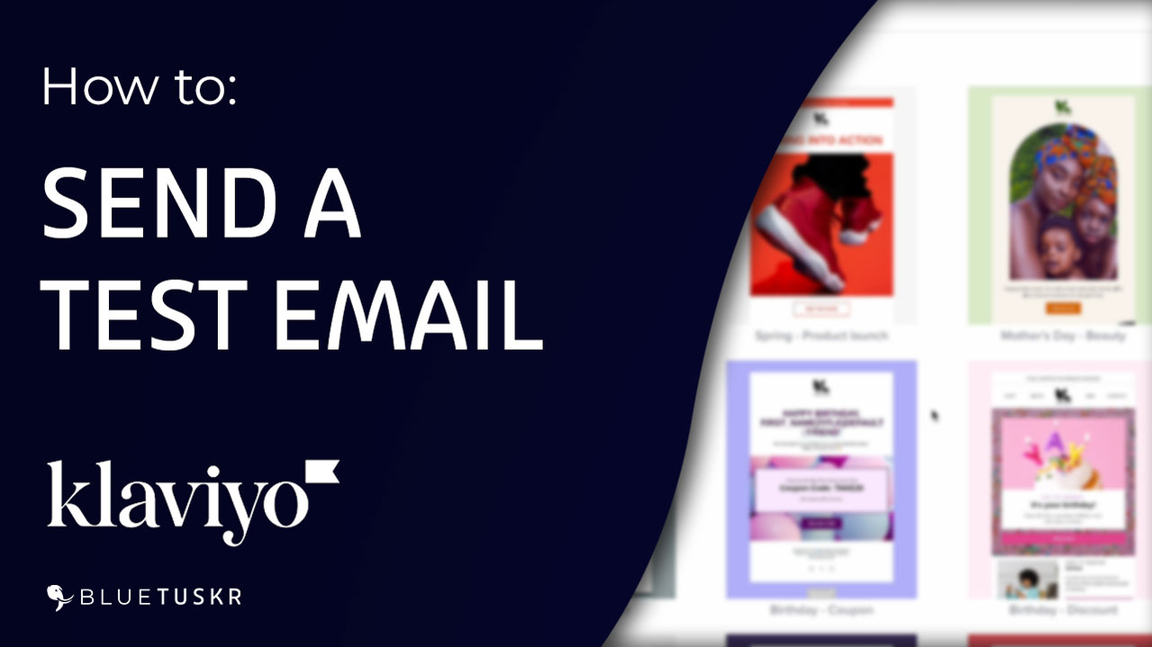 How to Send a Test Email in Klaviyo