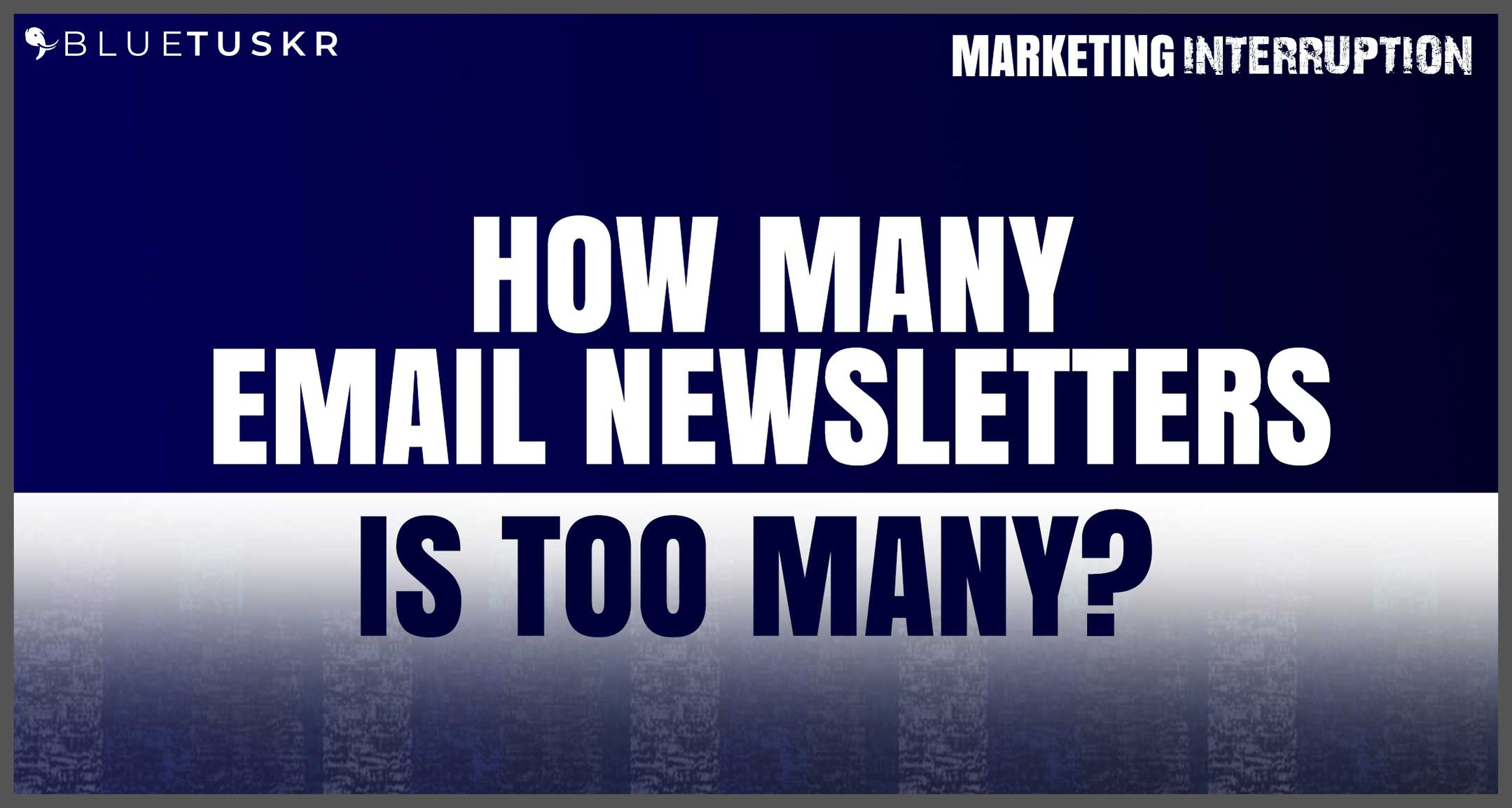 How Many Email Newsletters is Too Many?