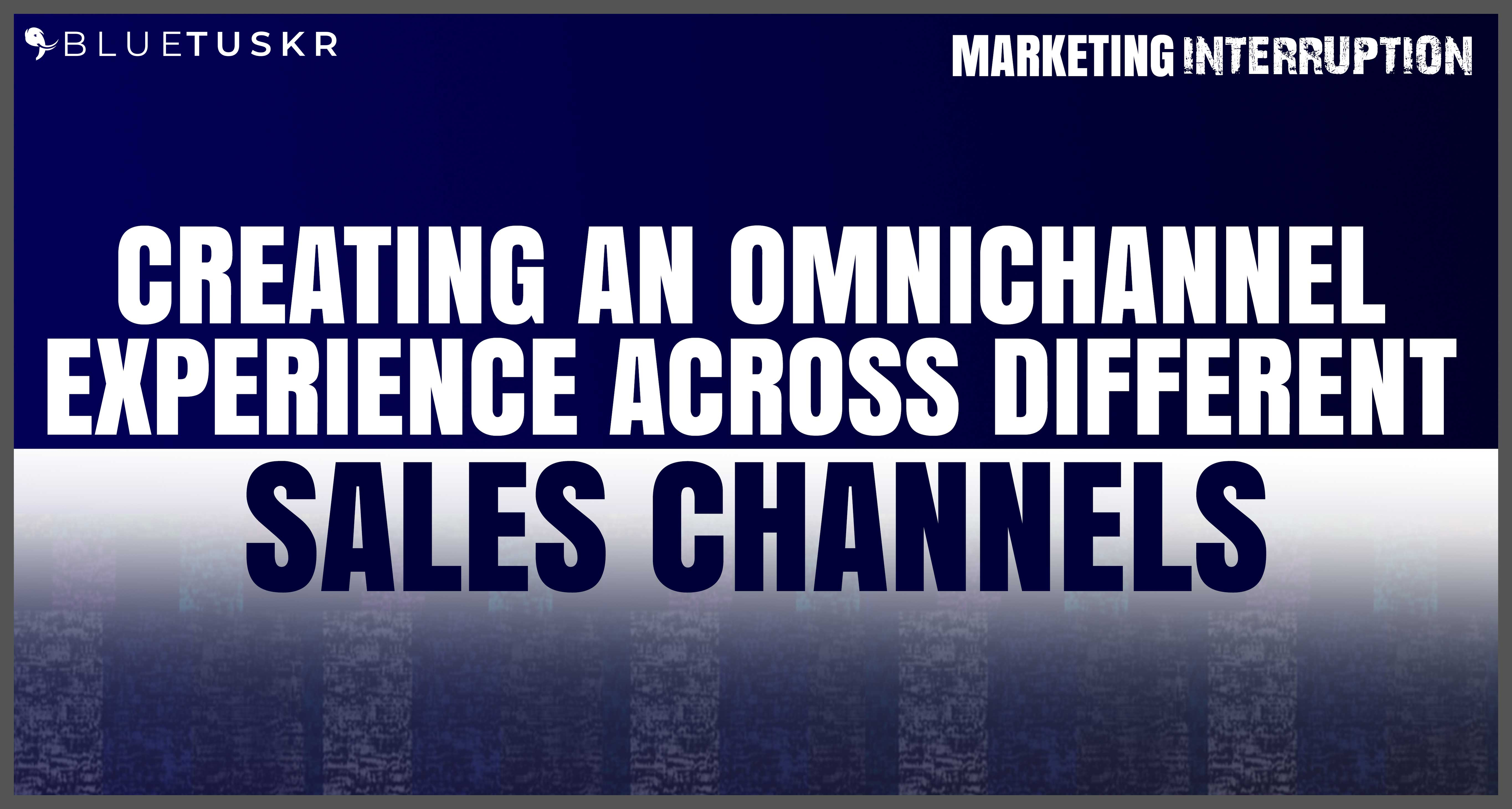 Creating an Omnichannel Experience Across Different Sales Channels | Ep. #42