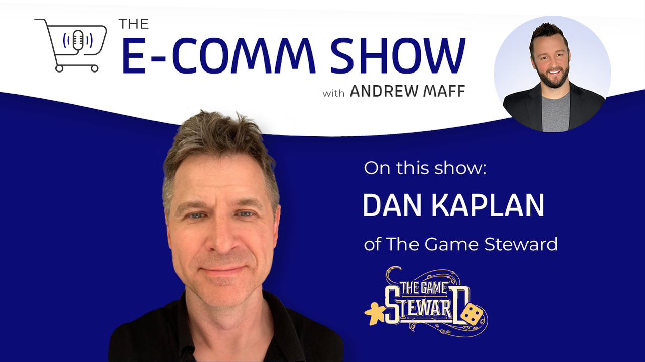 What It Takes in Owning an E-commerce Shop - Dan Kaplan The Game Steward | Ep. #004